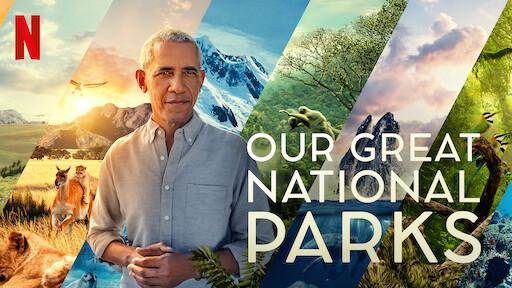 Former president Barack Obama stands against nature backdrop; text reads "Our Great National Parks."