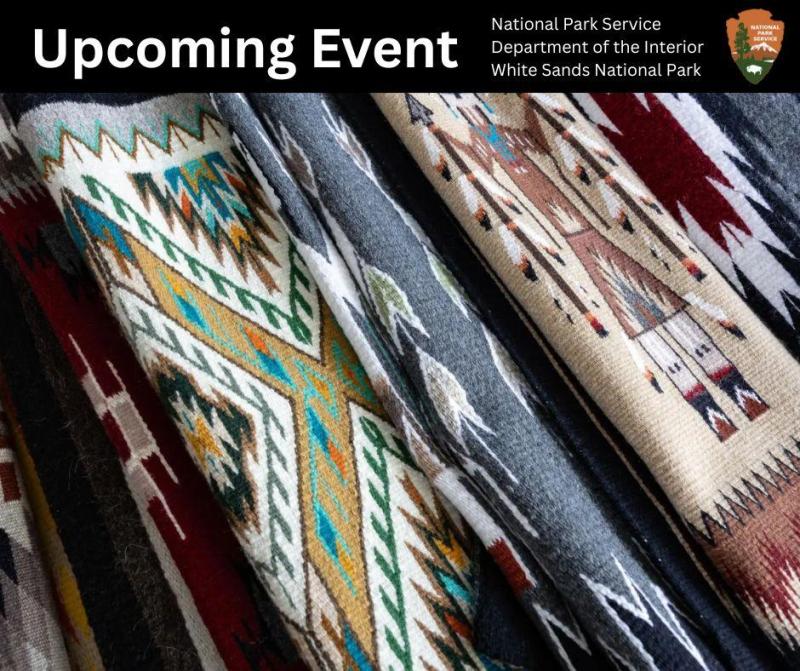 Navajo rugs on display. Top text in white on black reads: 'Upcoming Event' (left) and 'National Park