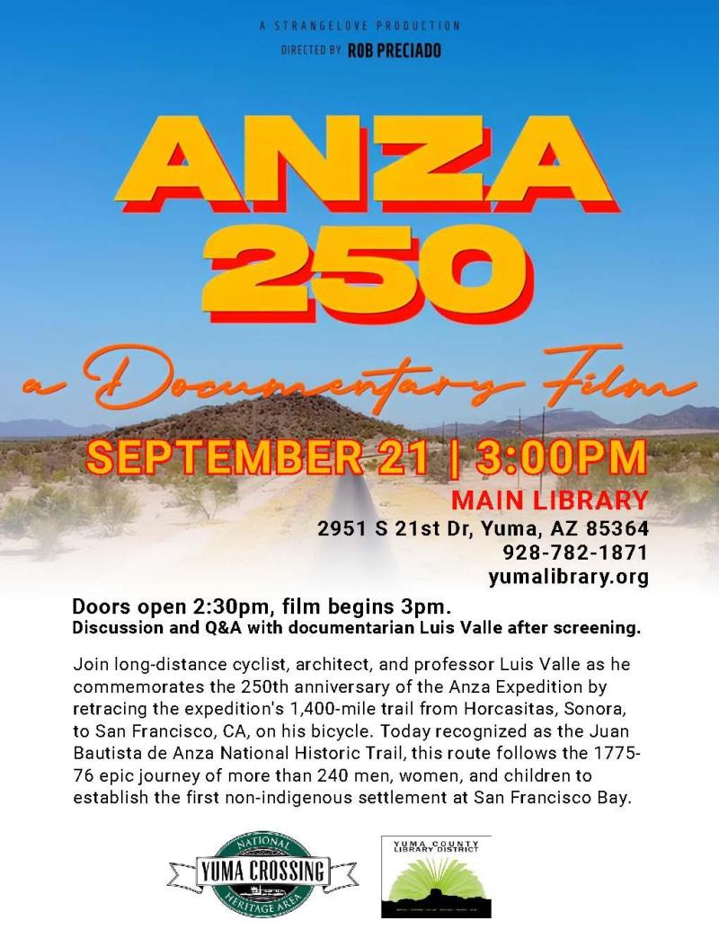 Flyer for a screening of Anza 250 A Documentary Film at the Yuma Library on Sept. 21 at 3 pm